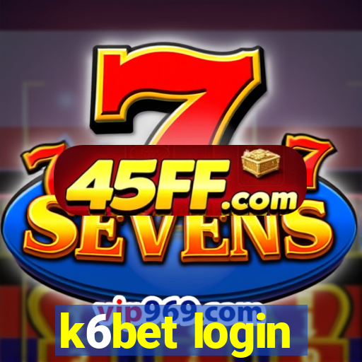 k6bet login